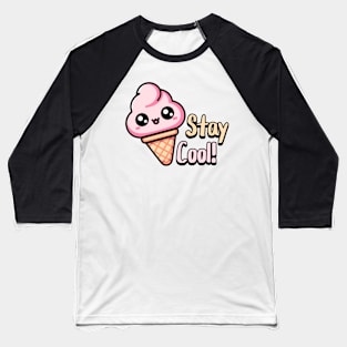 Stay Cool! Cute Ice Cream Puns Baseball T-Shirt